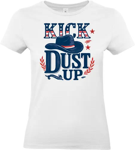 Kick Dust Up Cowboy - Western - Country - western, dust up, american, america, kick, lm2kone, funny, geek, outdoors, country, retro, retro country, cool - Standard T-Shirt (Women)