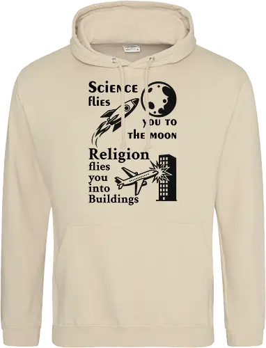Science flies you to the moon. Religion flies you into buildings (Schwarze-Schrift)