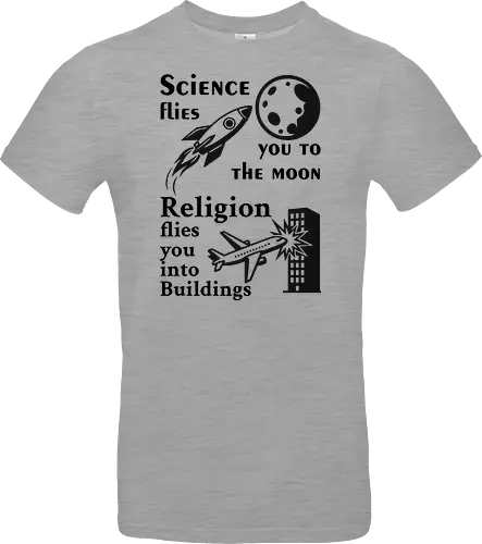 Science flies you to the moon. Religion flies you into buildings (Schwarze-Schrift)