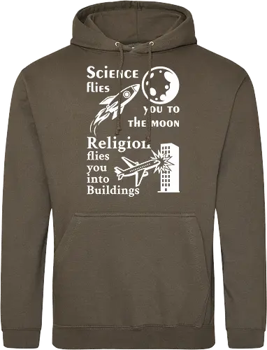 Science flies you to the moon. Religion flies you into buildings (Weisse-Schrift)