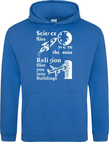 Science flies you to the moon. Religion flies you into buildings (Weisse-Schrift)