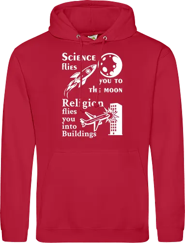 Science flies you to the moon. Religion flies you into buildings (Weisse-Schrift)