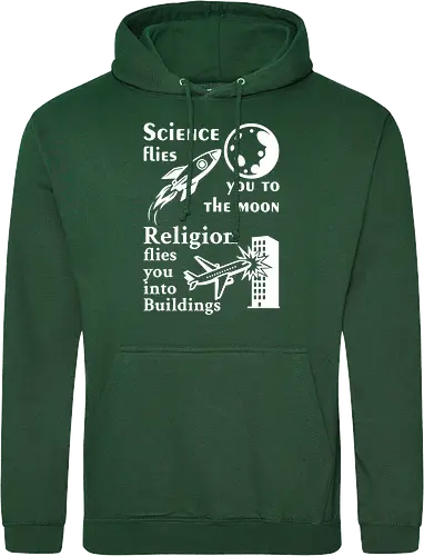 Science flies you to the moon. Religion flies you into buildings (Weisse-Schrift)