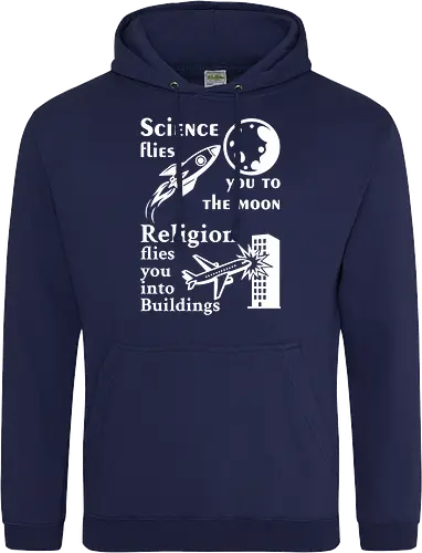 Science flies you to the moon. Religion flies you into buildings (Weisse-Schrift)