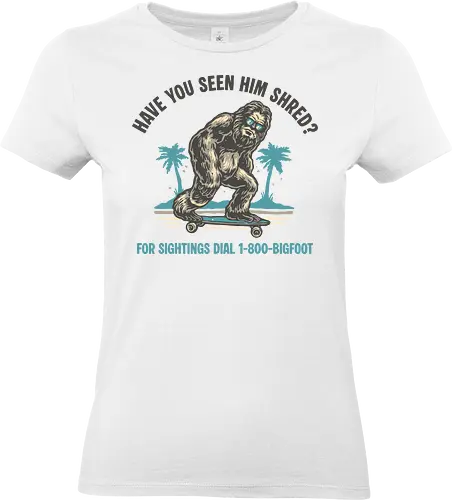 Have you seen him shred? - Creature, myth, mythical, skateboard, funny, humor, cool - Standard T-Shirt (Women)