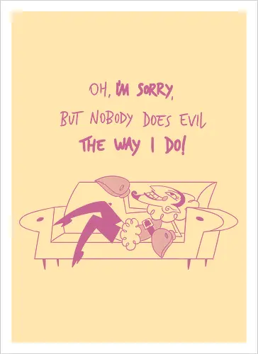 My evil