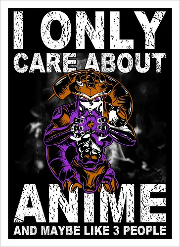 I Only Care About Anime & 3 People
