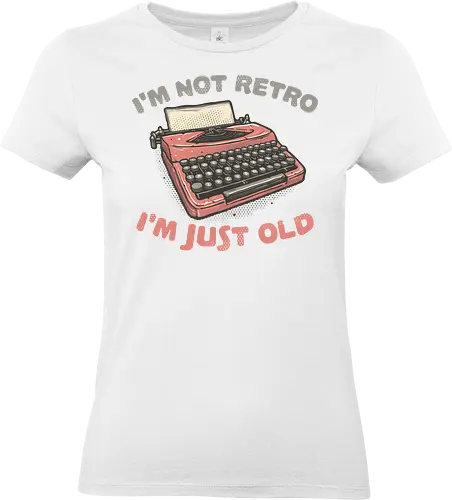Not Retro  - Retro, old, vintage, classic, typewriter, funny, humor - Standard T-Shirt (Women)