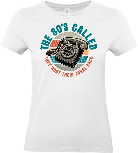 The 80s Called - 80’s, retro, old, vintage, classic, telephone, funny, humor - Standard T-Shirt (Women)