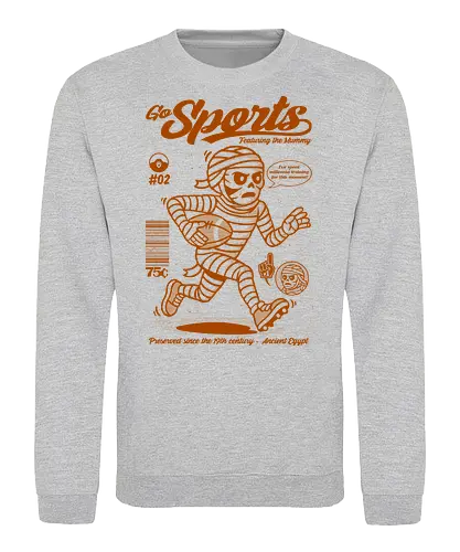 Go Sports Mummy - mummy, egyptian mummy, football, ancient Egypt, undead athlete, humorous art, retro sports, millennia training, mythical creature - Sweatshirt