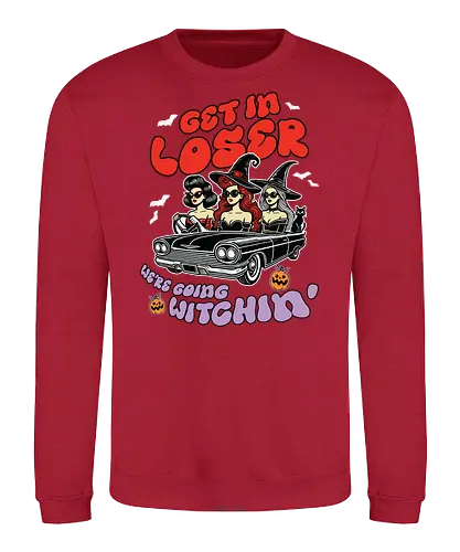 Get in loser, we're going witchin - witches, convertible, bats, halloween, sunglasses, hats, pumpkins, text, vintage car - Sweatshirt