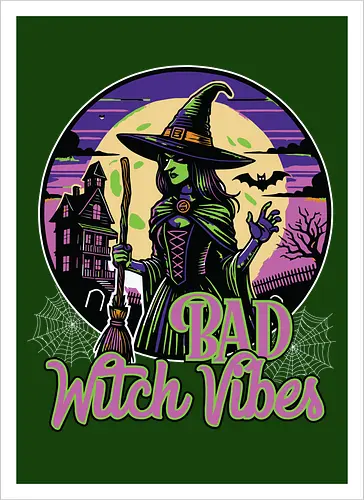 Bad Witch Vibes