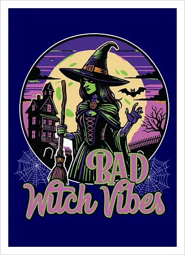 Bad Witch Vibes