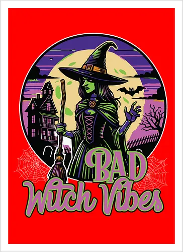 Bad Witch Vibes