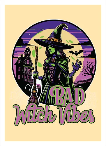 Bad Witch Vibes