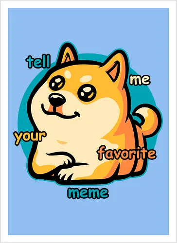 Favorite Meme Dog 