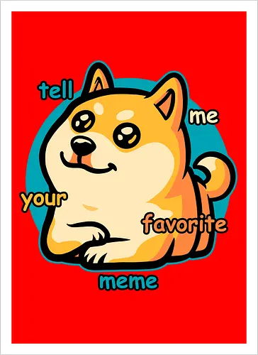 Favorite Meme Dog 
