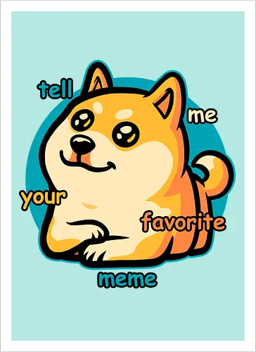 Favorite Meme Dog 