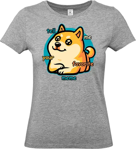 Favorite Meme Dog  - meme, dog, cute, fun, funny, shiba inu, internet, conversation starter, pet, pets, fluffy - Standard T-Shirt (Women)