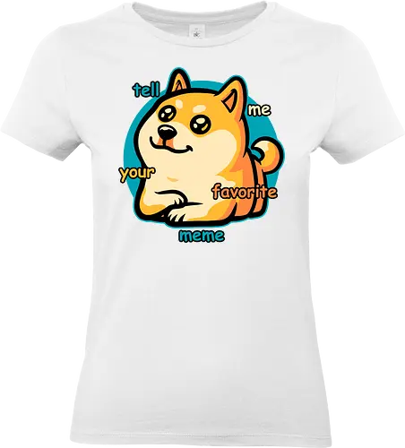 Favorite Meme Dog  - meme, dog, cute, fun, funny, shiba inu, internet, conversation starter, pet, pets, fluffy - Standard T-Shirt (Women)