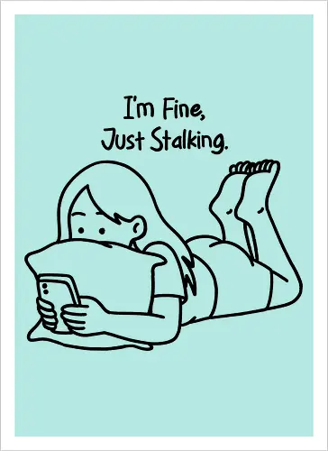 Just Stalking