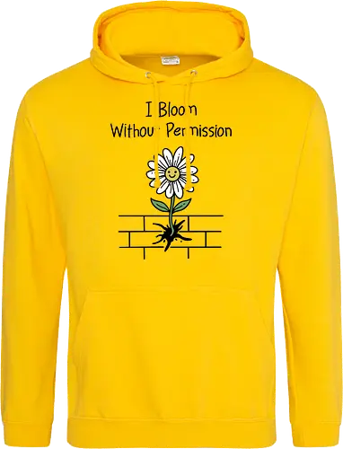 I Bloom Without Permission 
