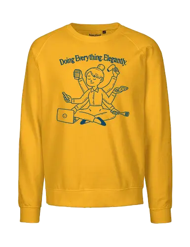 Doing Everything Elegantly  - multitasking, women power, feminist, relatable, humor, office, employee, salary, relatable, productive, productivity - Fairtrade Sweatshirt