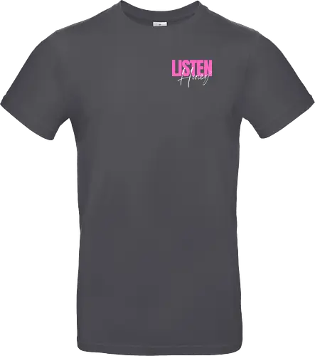 Listen, Honey! weiß - Standard T-Shirt