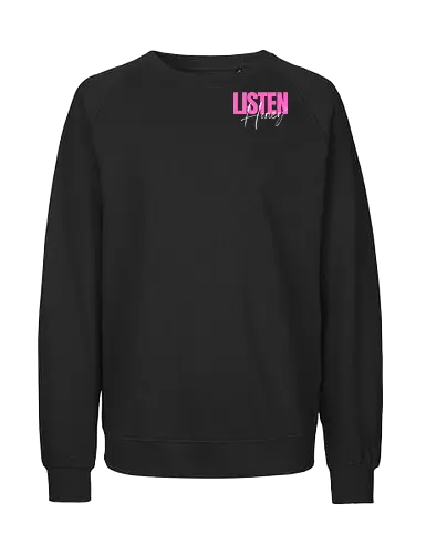 Listen, Honey! weiß - Fairtrade Sweatshirt