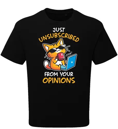 Unsubscribed from Opinions - Funny Cat