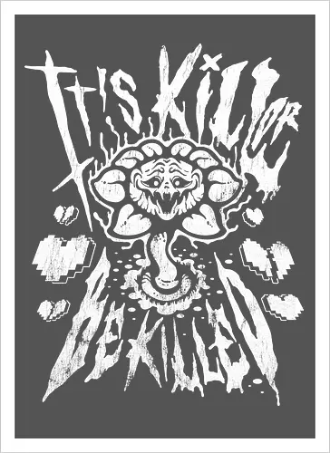 Kill or Be Killed - Vintage