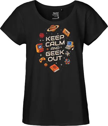 Keep Calm And Geek Out - geek, astronaut, book, casette, computer, developer, gamer, humor, music, nerd, programmer, retro, scifi, video game, vintage - Fairtrade Girl Shirt
