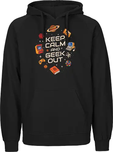 Keep Calm And Geek Out - geek, astronaut, book, casette, computer, developer, gamer, humor, music, nerd, programmer, retro, scifi, video game, vintage - Fairtrade Hoodie