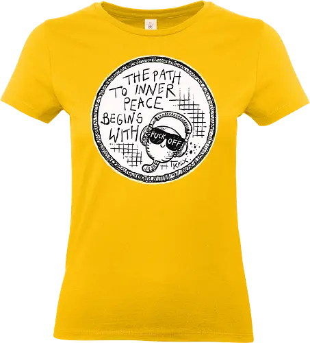 Inner Peace - Worm, Dieter, Kplx, Calm, Peace, Fuck off - Standard T-Shirt (Women)