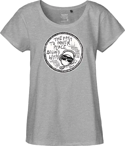 Inner Peace - Worm, Dieter, Kplx, Calm, Peace, Fuck off - Fairtrade Girl Shirt