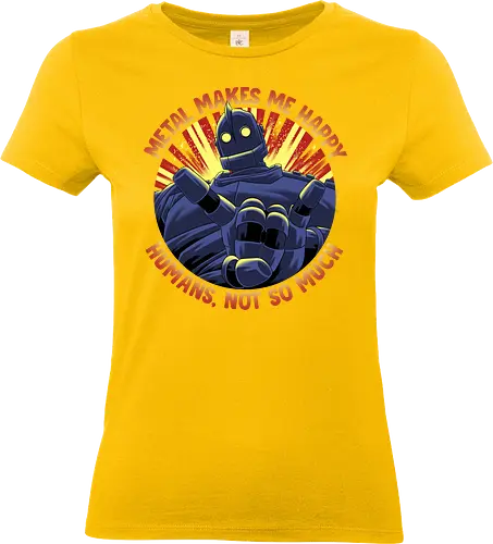 Metal Makes Me Happy - Iron Giant - Standard T-Shirt (Women)