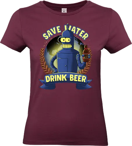 Drink Beer - Bender, beer - Standard T-Shirt (Women)