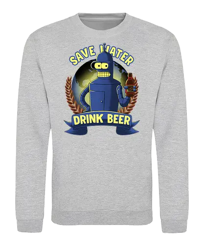 Drink Beer - Bender, beer - Sweatshirt