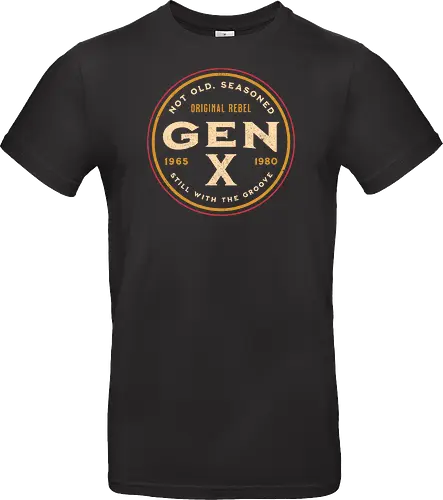 Gen X - Not Old, Seasoned