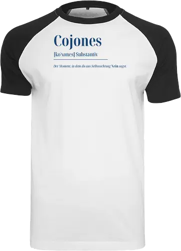 Cojones [koˈxones]-Sag Nein mit Stil