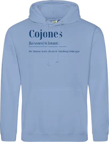 Cojones [koˈxones]-Sag Nein mit Stil - Frontdruck Brust