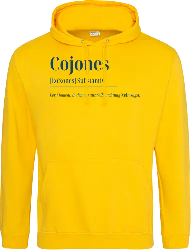 Cojones [koˈxones]-Sag Nein mit Stil