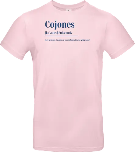 Cojones [koˈxones]-Sag Nein mit Stil