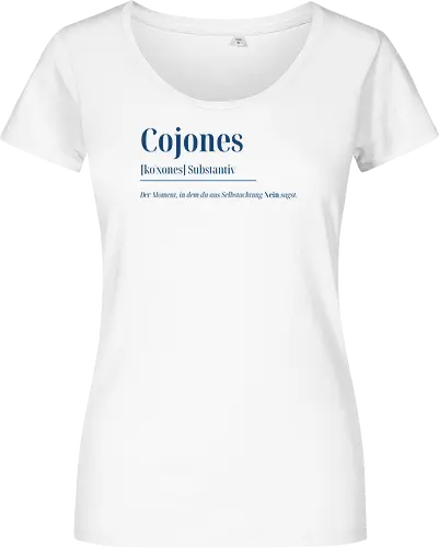 Cojones [koˈxones]-Sag Nein mit Stil - Frontdruck Brust