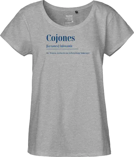 Cojones [koˈxones]-Sag Nein mit Stil - Frontdruck Brust