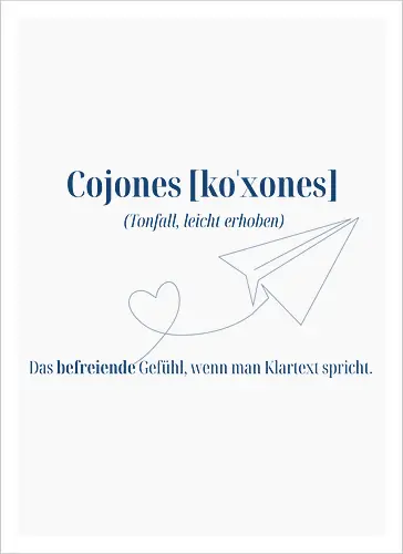 Cojones [koˈxones]-Klartext