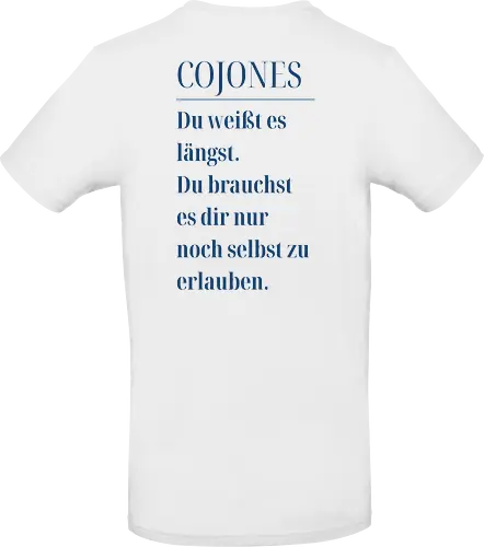 Cojones [koˈxones]-Du weißt es längst.