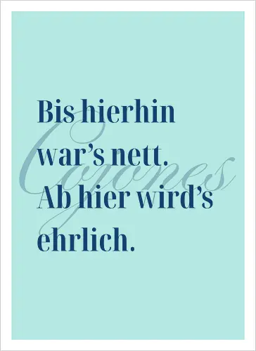 Cojones-Ehrlichkeit
