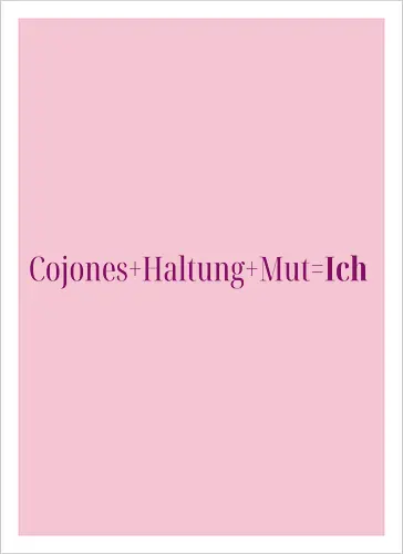 Cojones=Ich