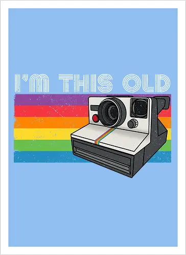 I am this old vintage